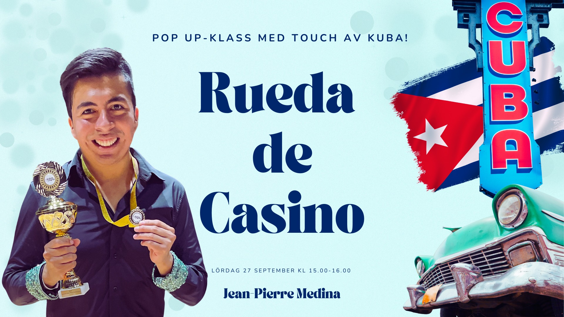 Pop Up! Rueda de Casino med Jean-Pierre Medina!