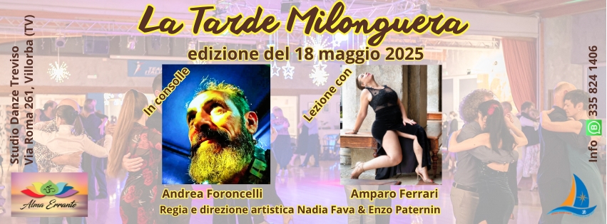 La Tarde Milonguera con tDj Andrea Foroncelli & Amparo Ferrari