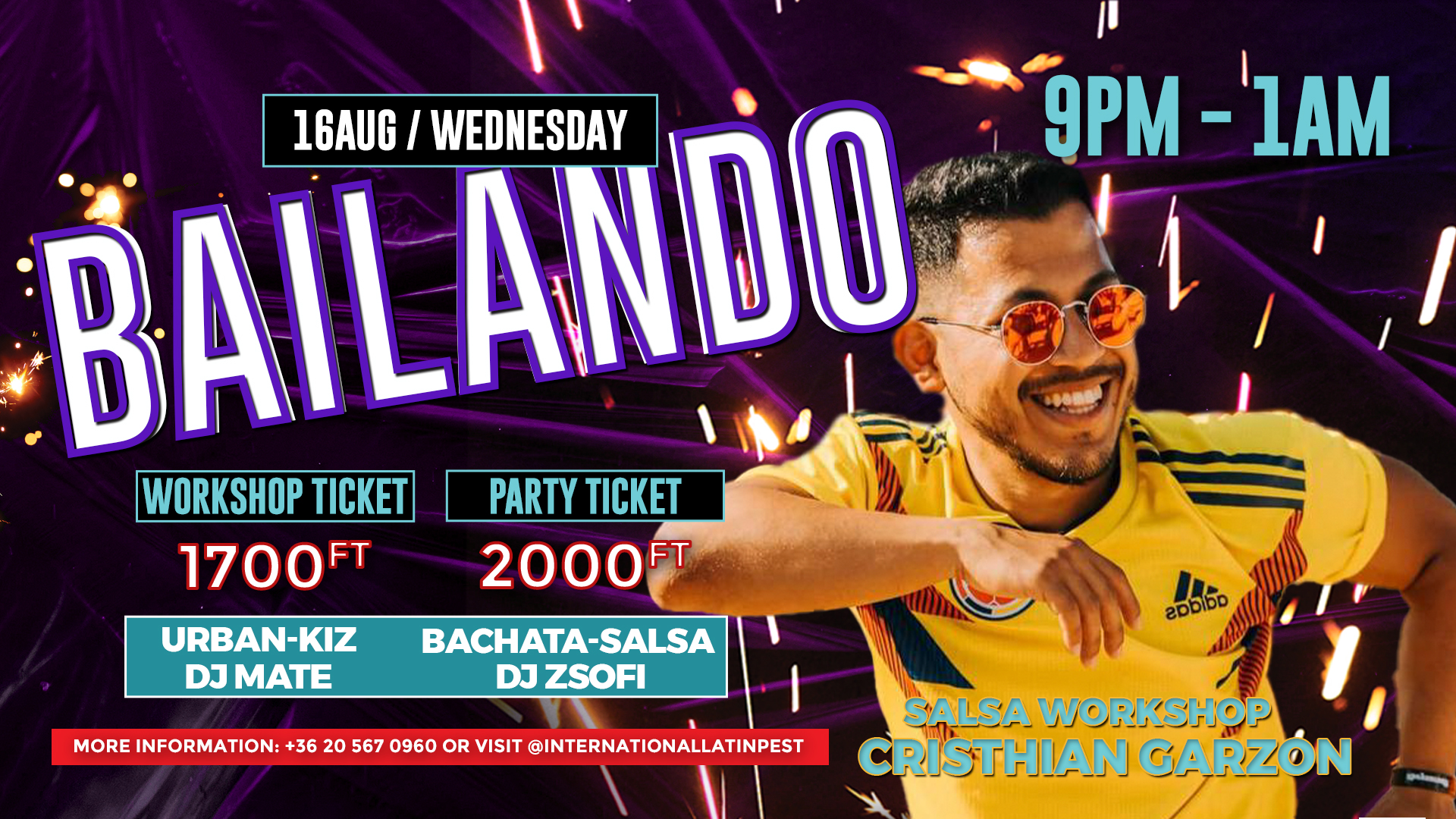 Bailando tánc buli: Urban-kizz Salsa & Bachata DJ Zsofi DJ Mate Cristhian Garzon