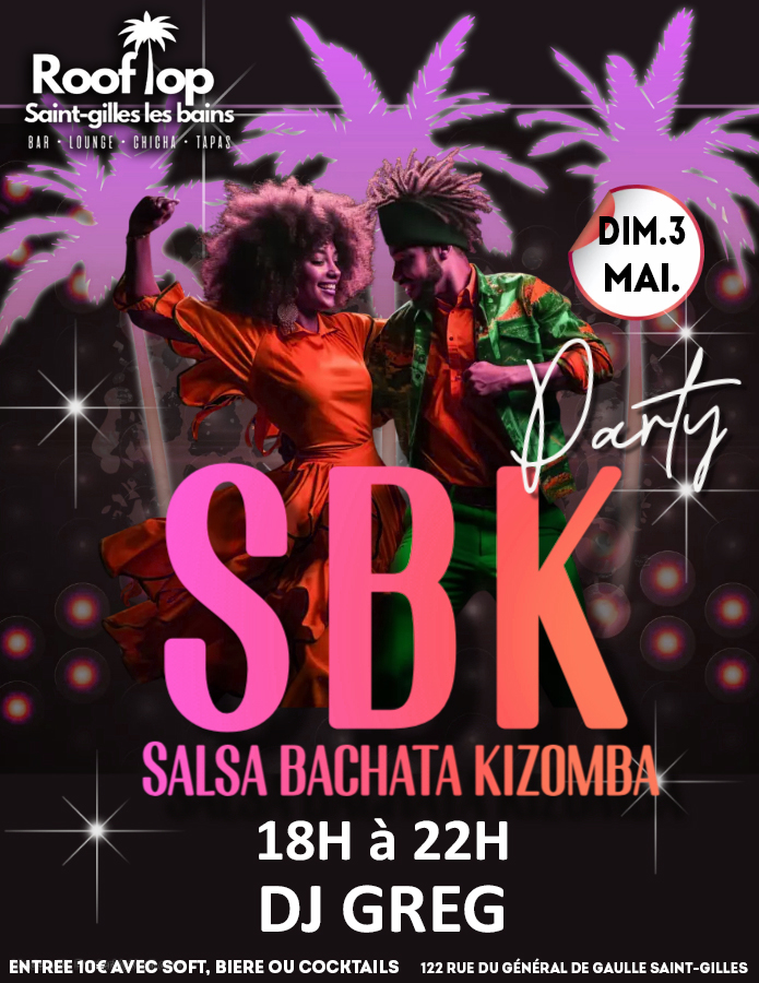 💥SPECIAL SBK au Rooftop St Gilles💥LE Dimanche 3 MAI DE 18H à 22H