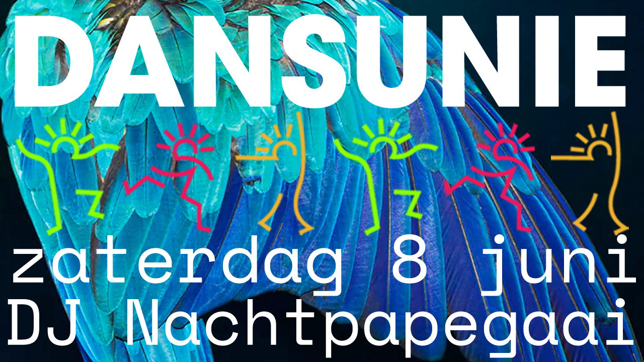 Dansunie: DJ Nachtpapegaai