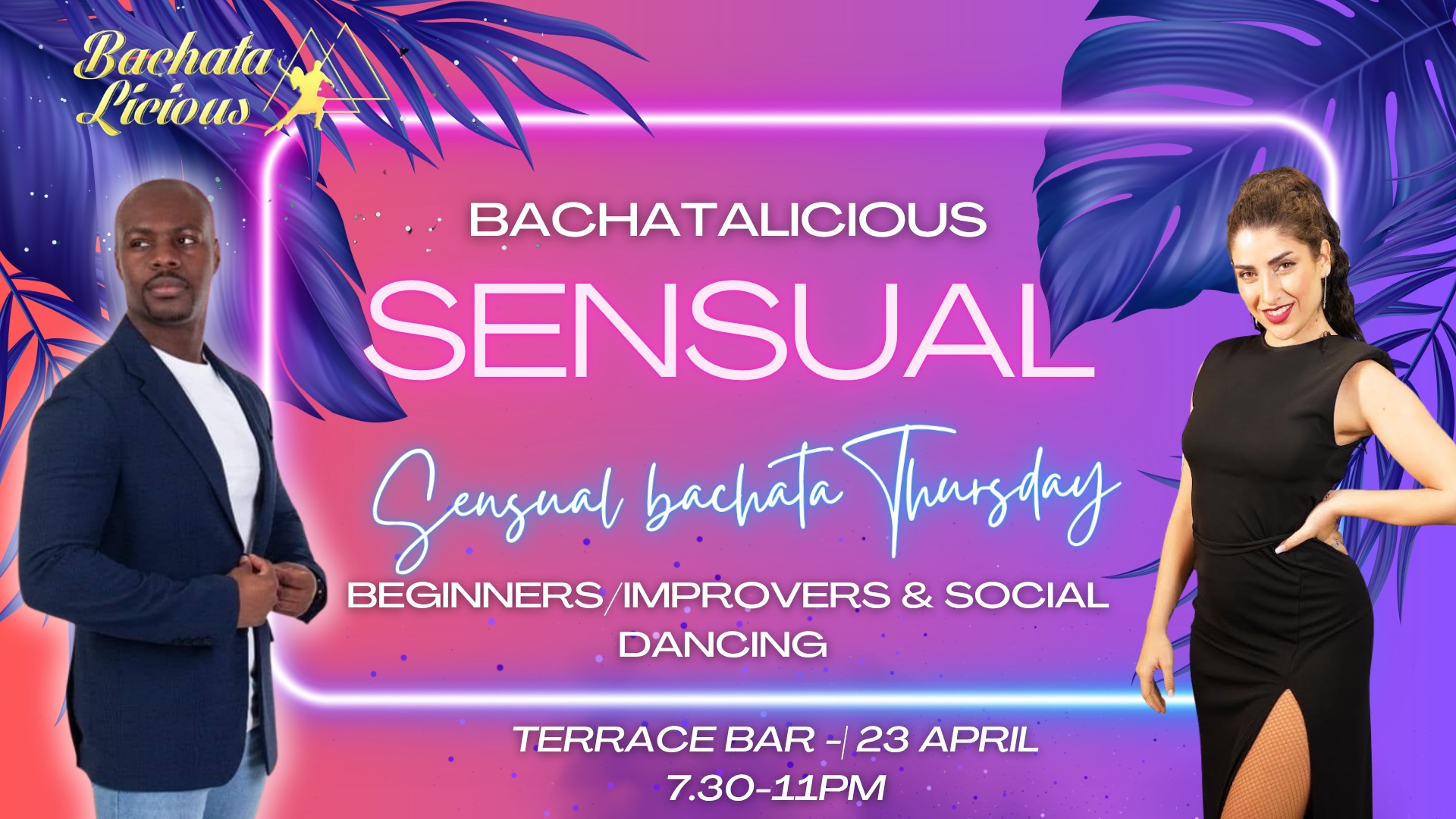 Bachata Sensual - Beginners - Improvers & Intermediate ♛ Danae & Martinez