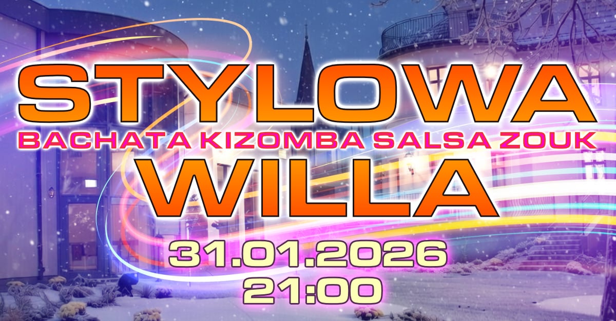 Stylowa Willa 31 stycznia- impreza mieszana