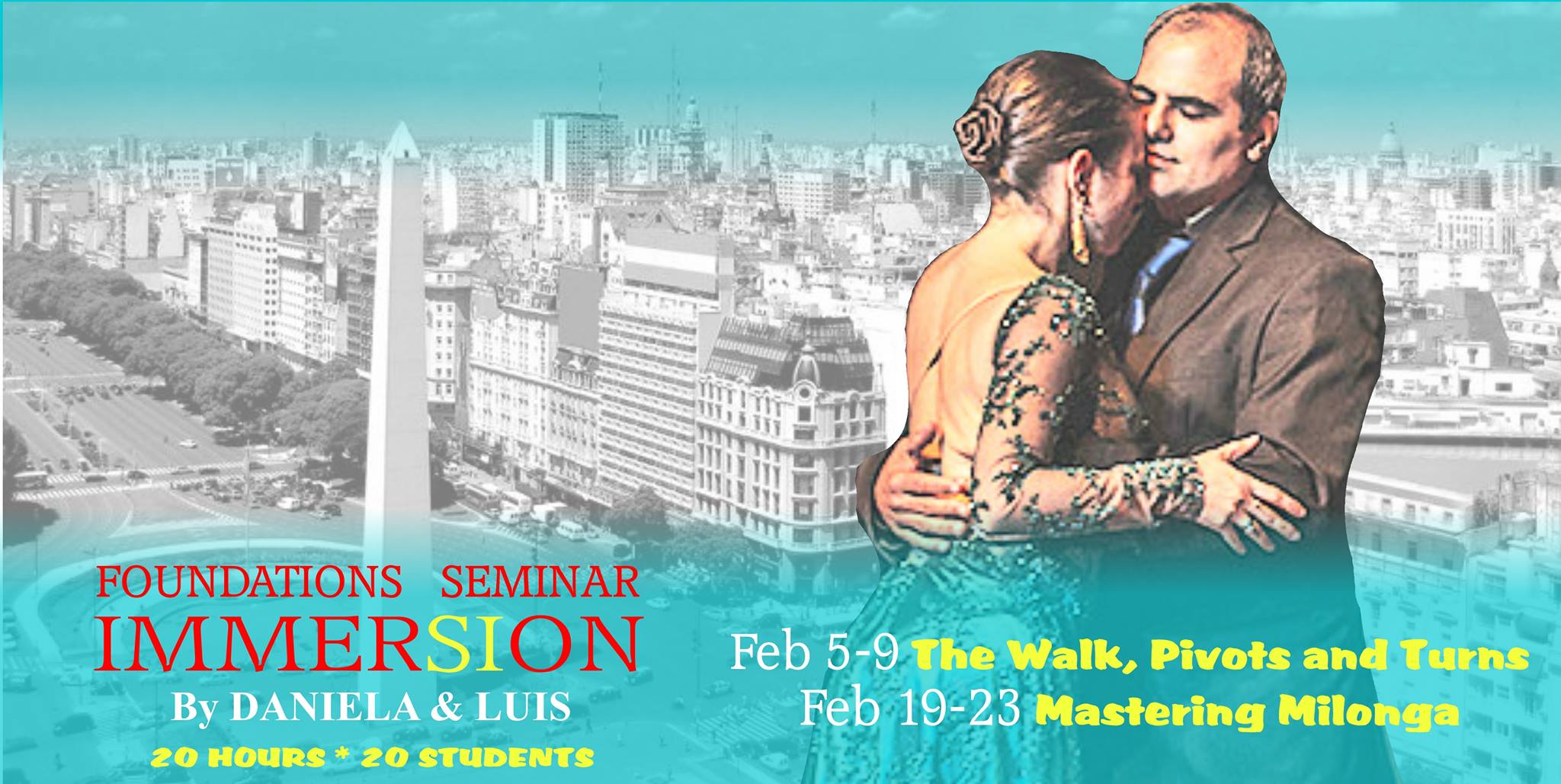 Mastering Milonga: 20-Hour Seminar by Daniela & Luis