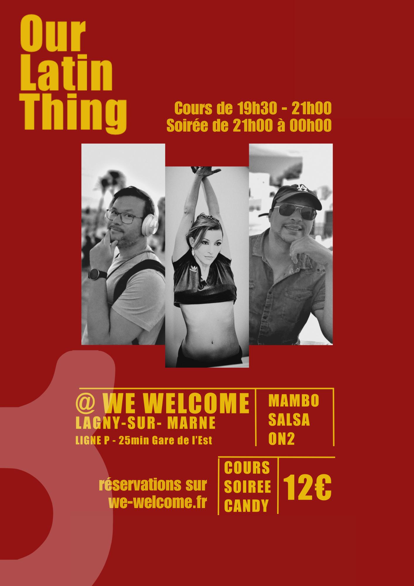 Cours et Soirée OUR LATIN THING