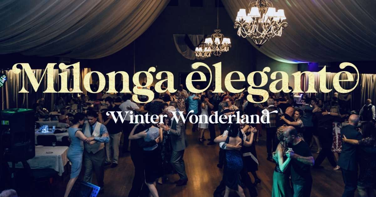 Milonga Elegante Winter Wonderland