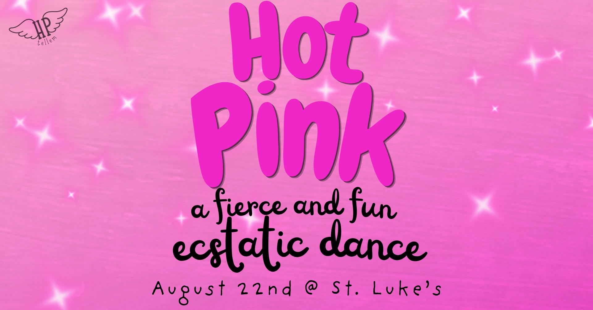 Hot Pink: A Fierce and Fun Ecstatic Dance