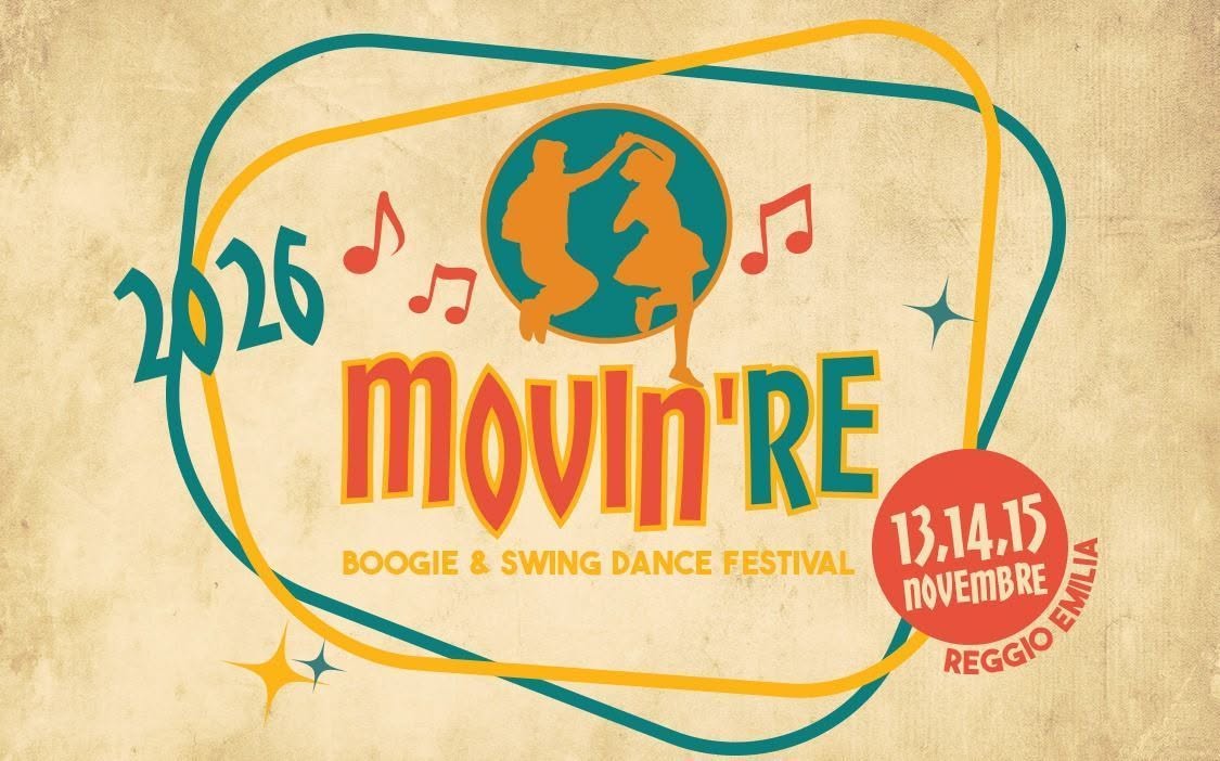 Movin'RE Festival di Musica e Ballo Swing a Reggio Emilia -Italy