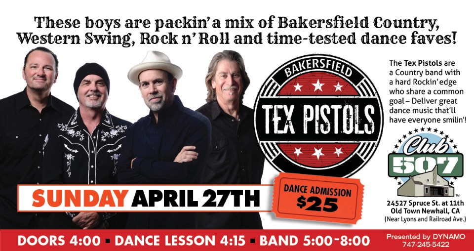 Tex Pistols, a Bakersfield Sound Rockabilly to CLUB 507 in NEWHALL