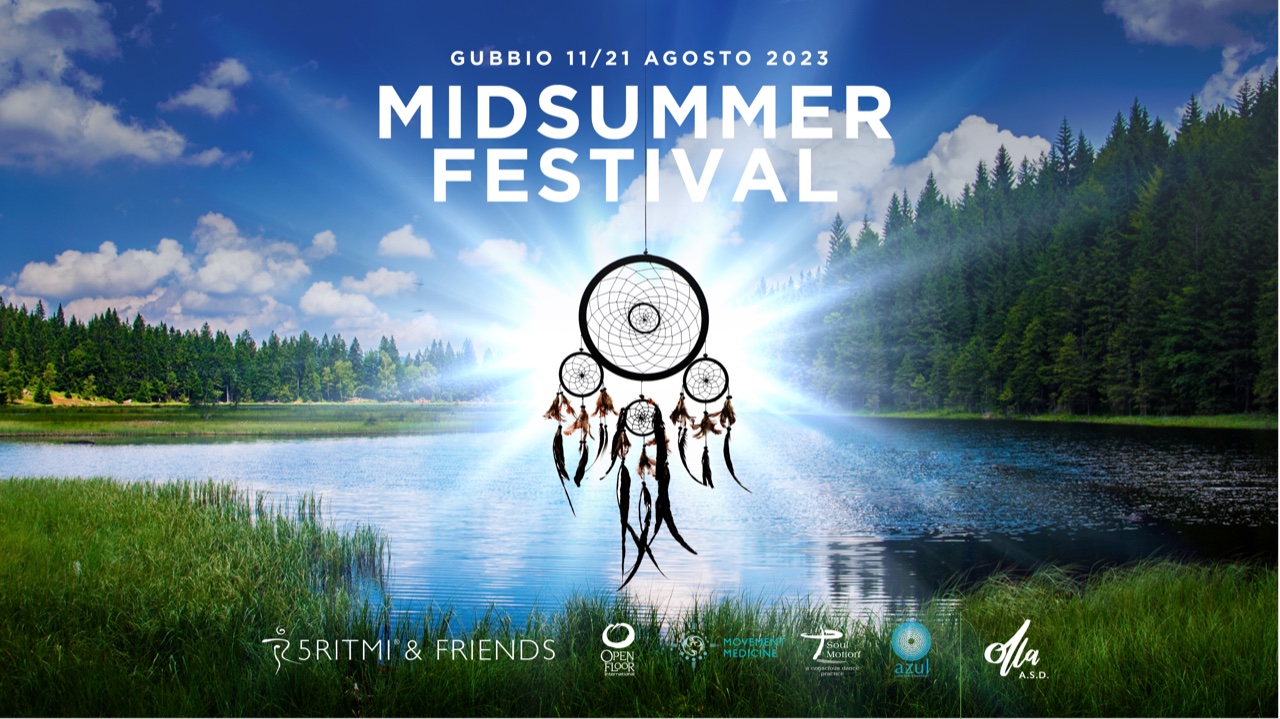 MIDSUMMER FESTIVAL 2023 5Rhythms & friends