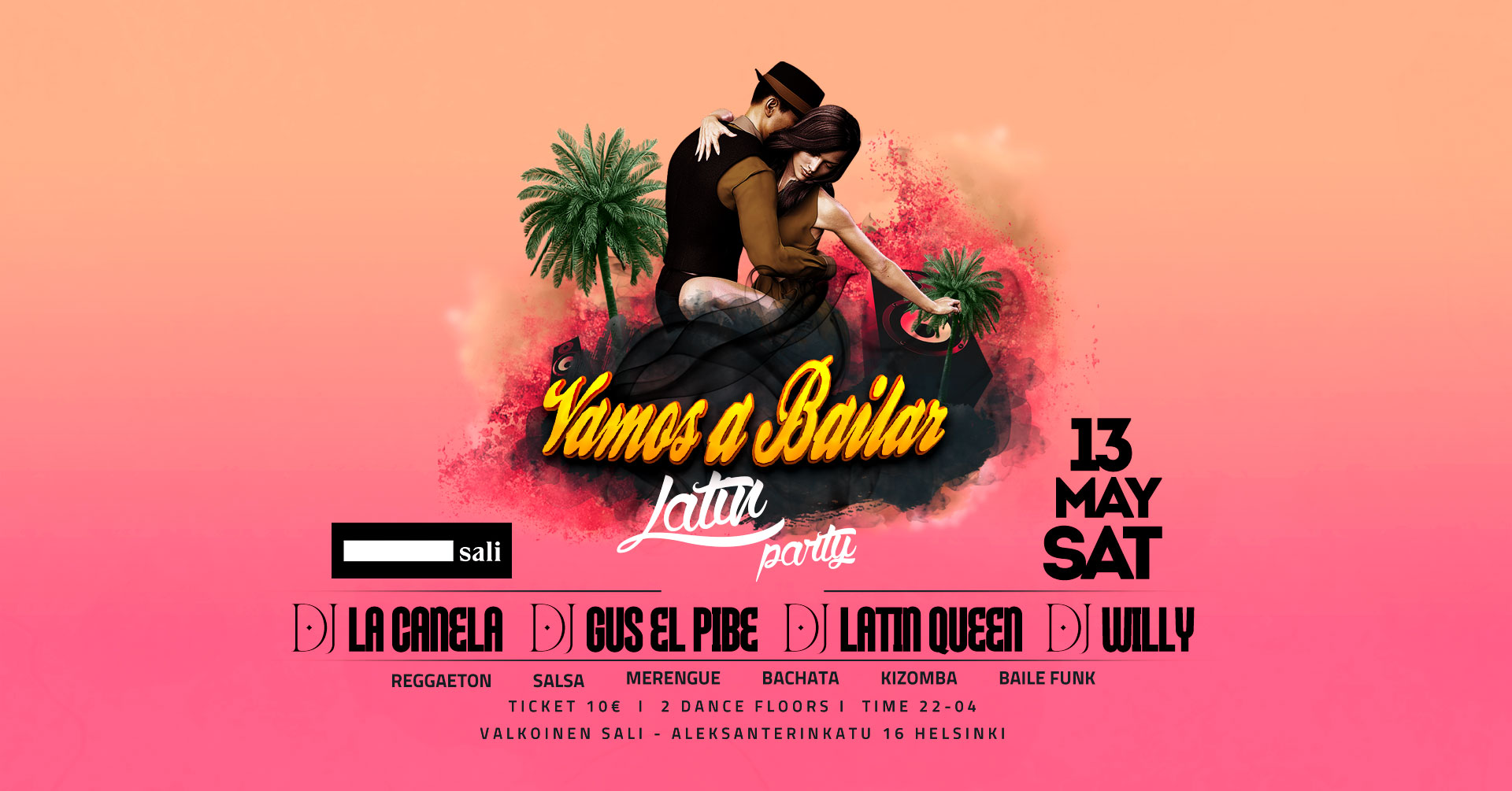 Vamos a Bailar Latin Party @ Valkoinen Sali...