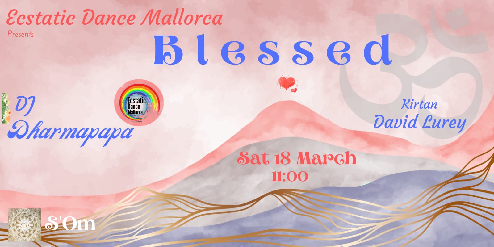 Blessed - Ecstatic Dance & Kirtan DJ Dharmapapa