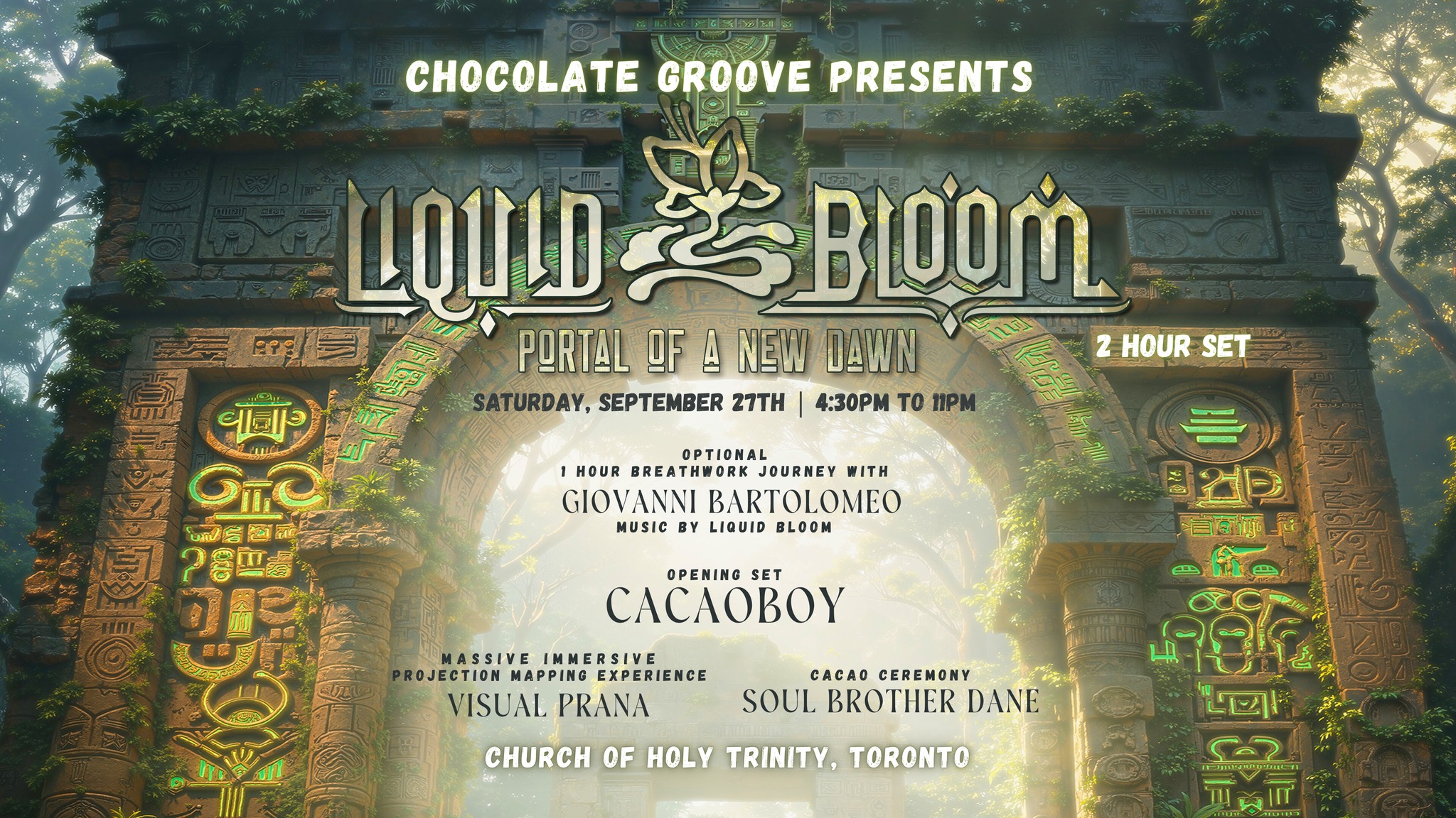 Chocolate Groove presents: Liquid Bloom - Live in Toronto