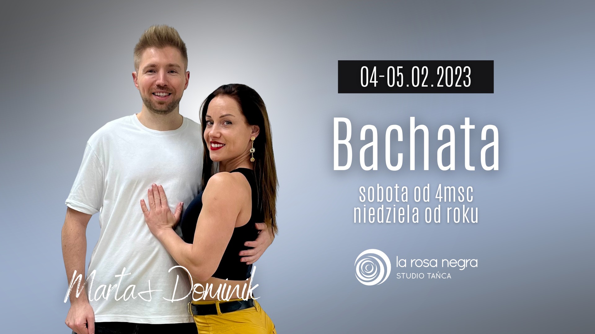 Zajęcia weekendowe- Bachata z Martą i Dominikiem