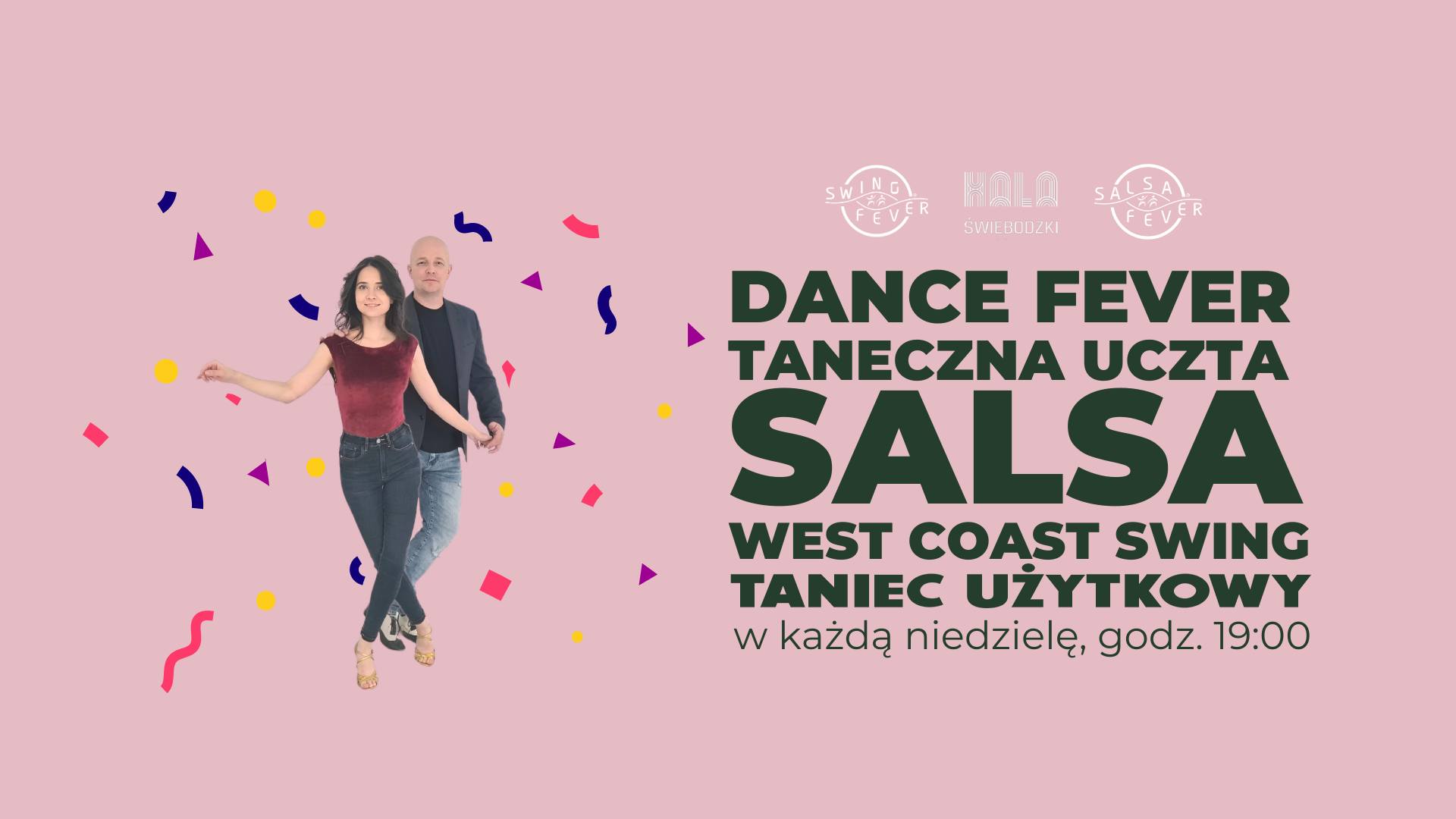 DANCE FEVER! • taneczny wieczór • Hala Świebodzki