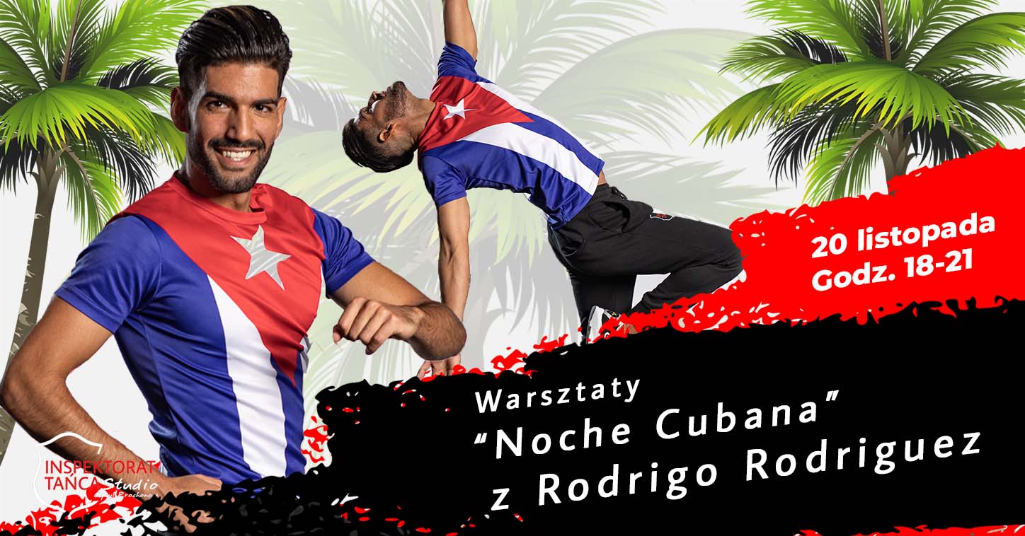 Warsztaty NOCHE CUBANA z Rodrigo Rodriguez