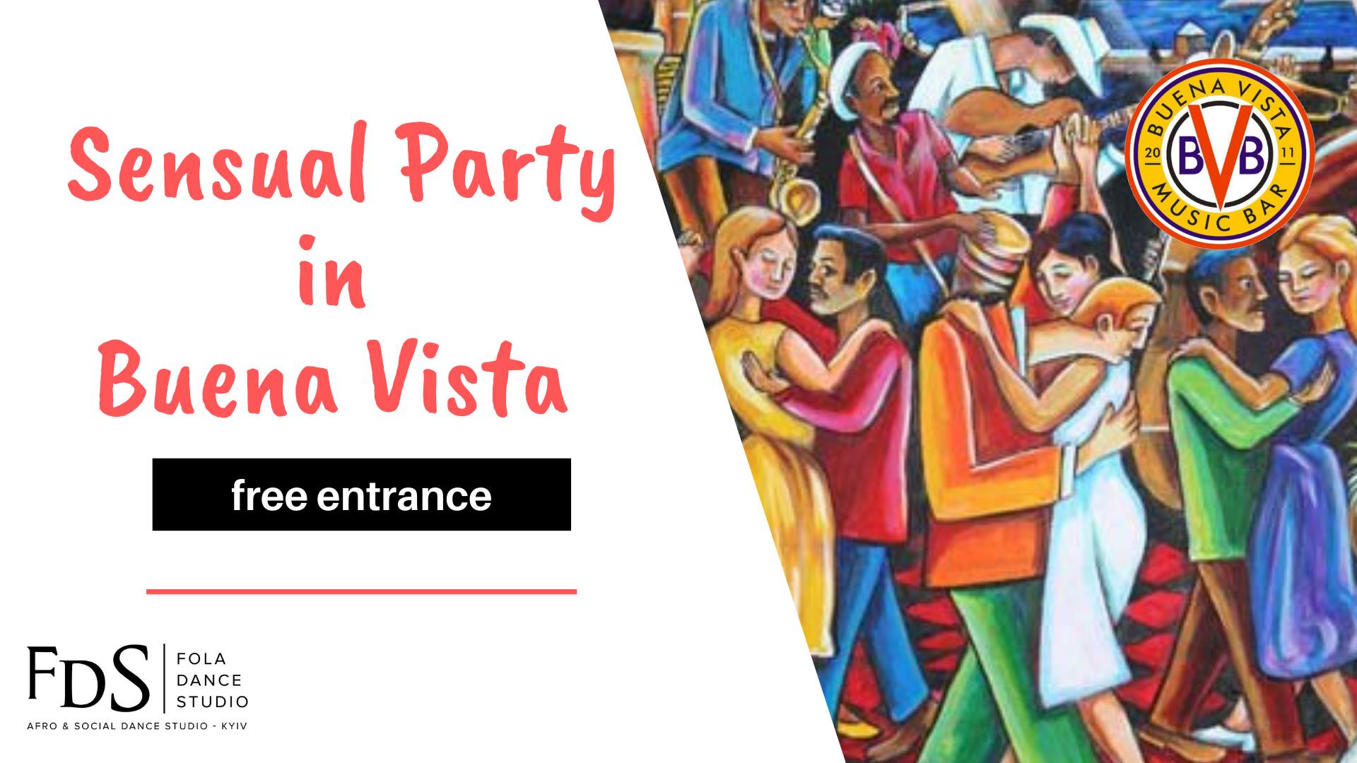 Sensual party in Buena Vista