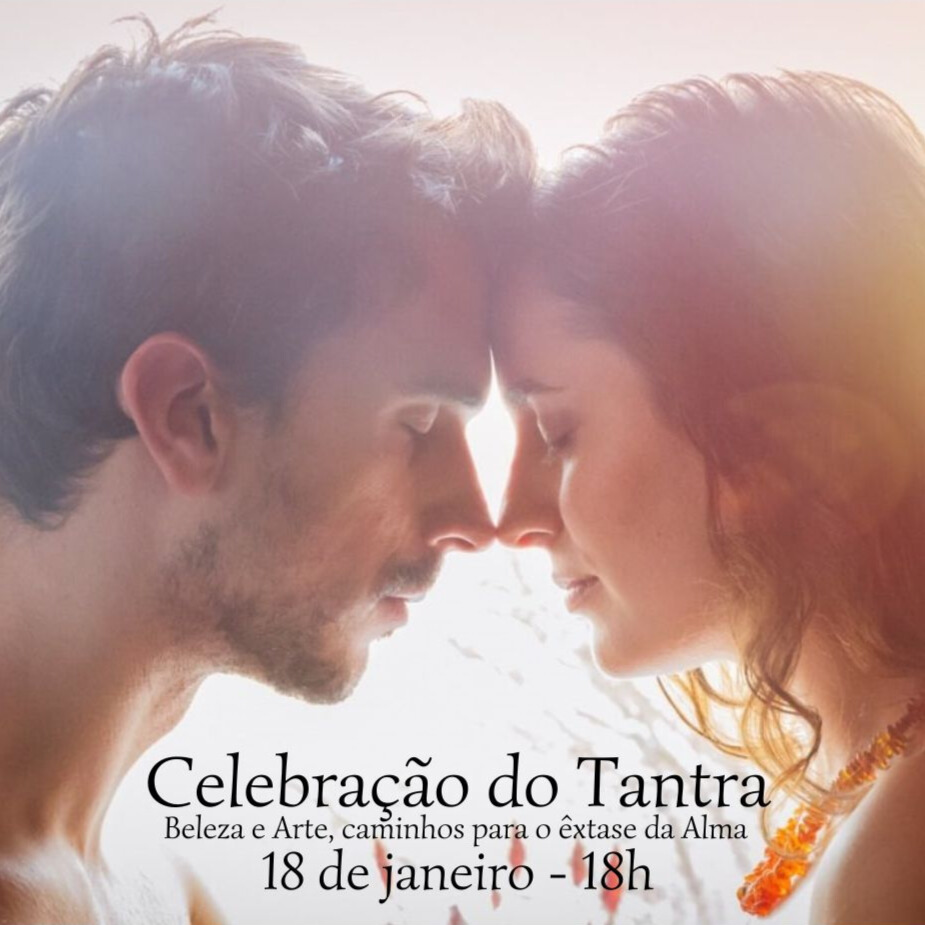 Celebração do Tantra: Amor, Arte, Beleza, Dança...