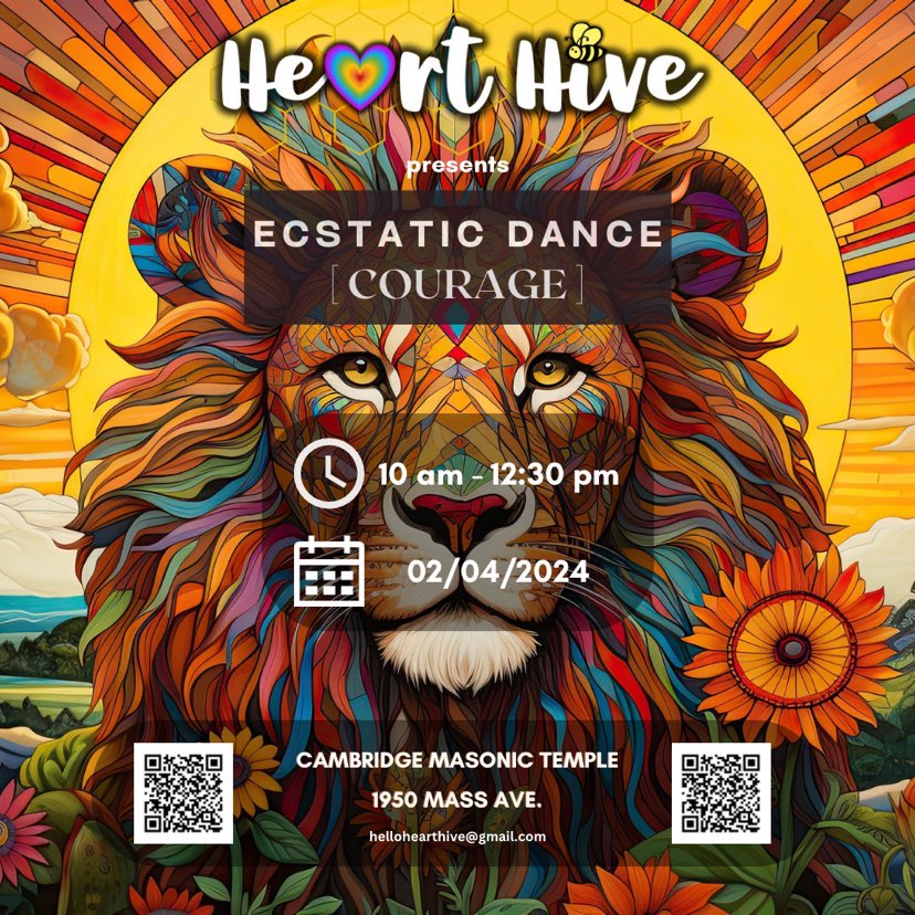 Heart Hive - Ecstatic Dance - Courage
