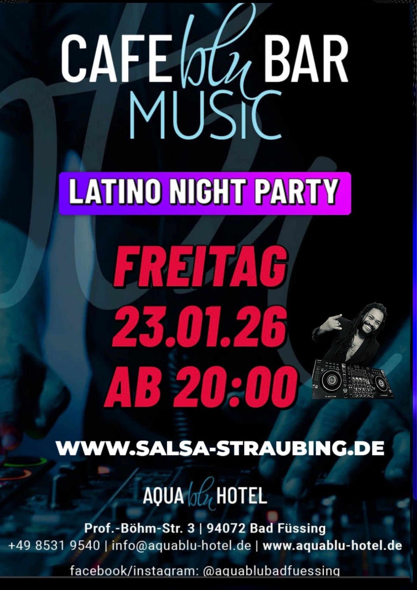 Latino Night Party in. AQUABLUHOTEL Bad Füssing