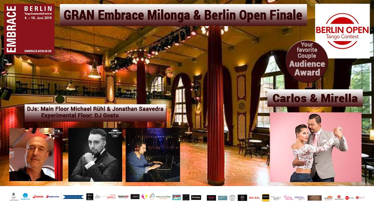 GRAN Embrace Milonga w Carlos& Mirella & Berlin Open Finale