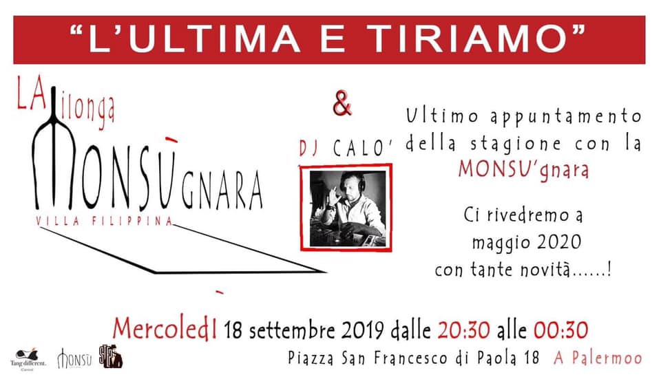 La Milonga MONSÙgnara “L’ultima e tiriamo”
