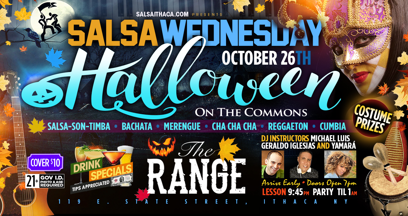 HALLOWEEN SALSA NIGHT ITHACA COMMONS @ THE RANGE Costume Prizes, Dance Party & Lessons