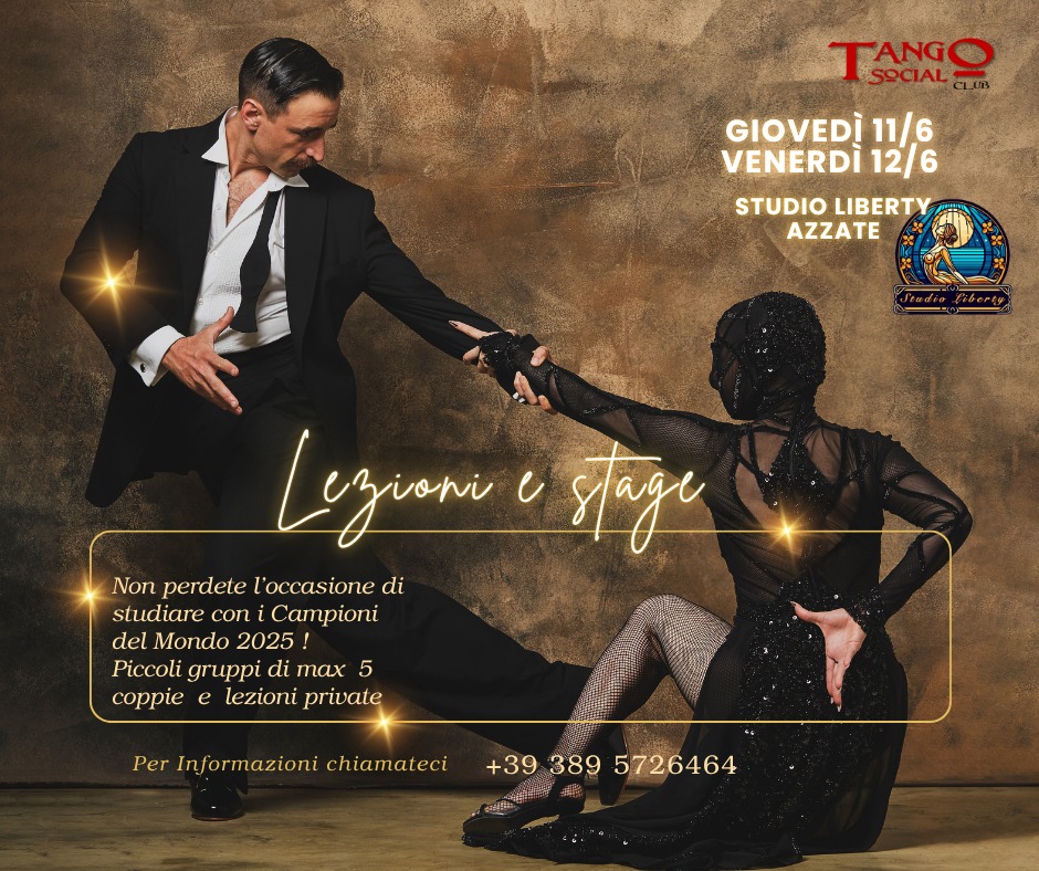 Lezioni e Stage con i Campioni del mondo Leandro Bojko y Micaela Garcìa