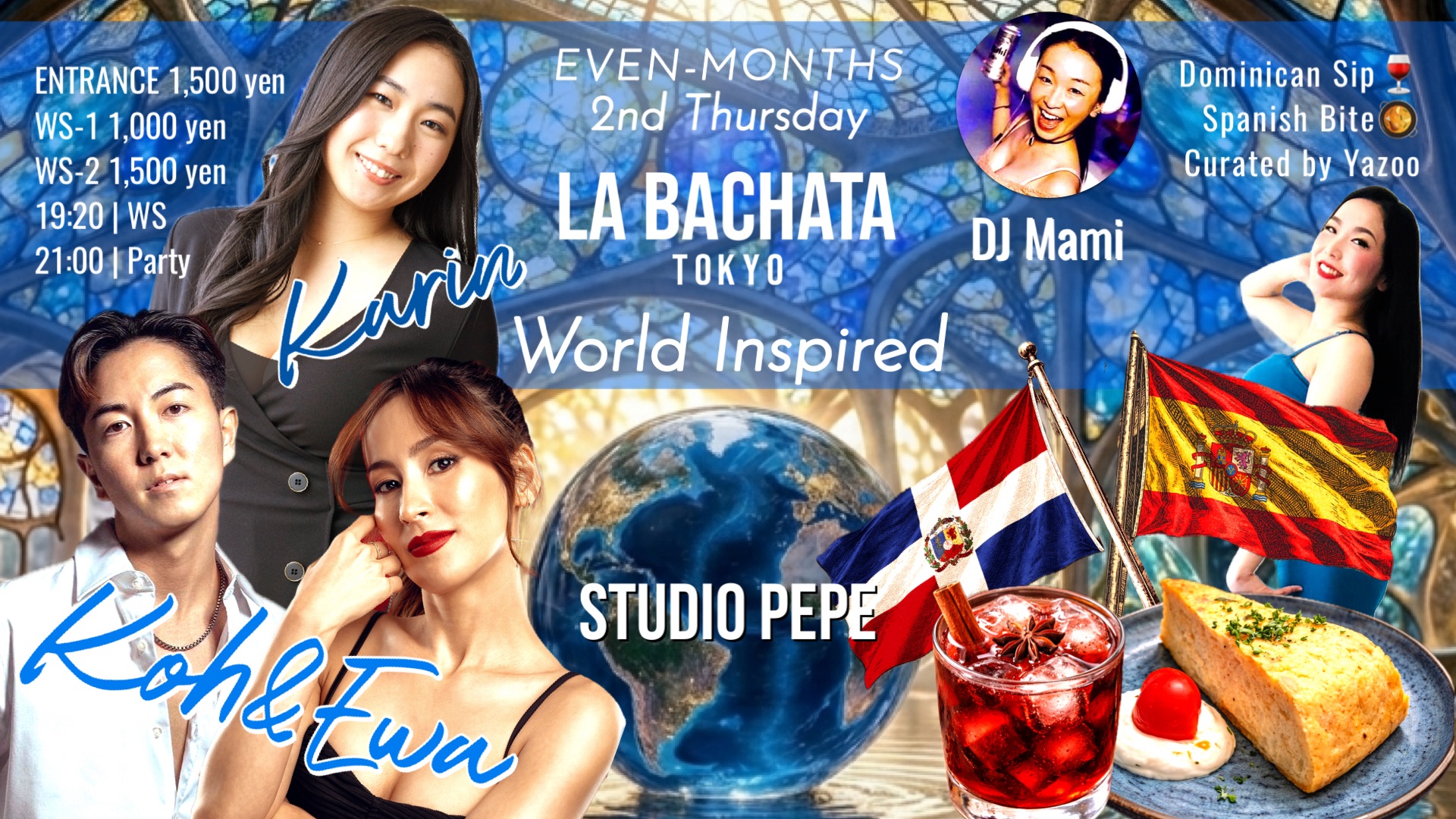 本格こだわりイベント🍷🥘La Bachata Tokyo🌏World Inspired🇩🇴🇪🇸Even-Months 2nd Thu.