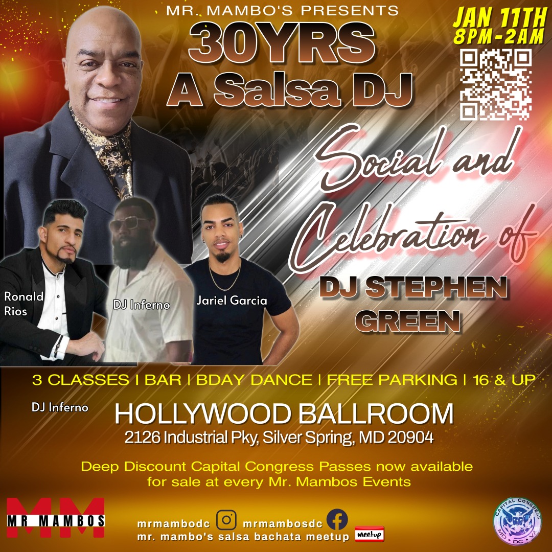 Mr. Mambo's 30yrs A Salsa DJ celebrating the BDay of DJ Stephen Greene with Jariel Garcia
