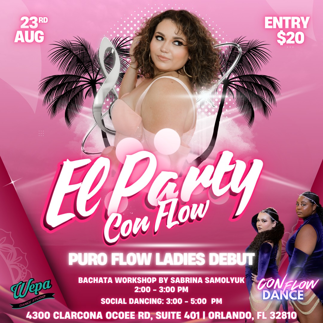 EL PARTY CON FLOW - PURO FLOW LADIES DEBUT