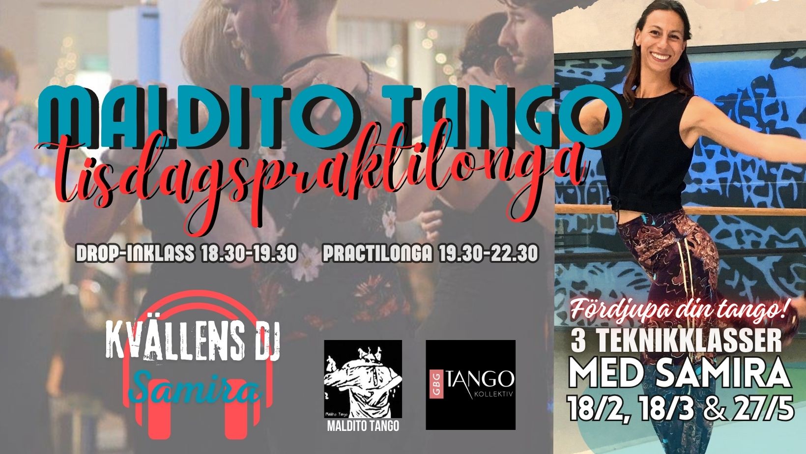 Maldito Tango Tisdagspraktilonga & Workshop med Samira från Göteborgs Tangokollektiv