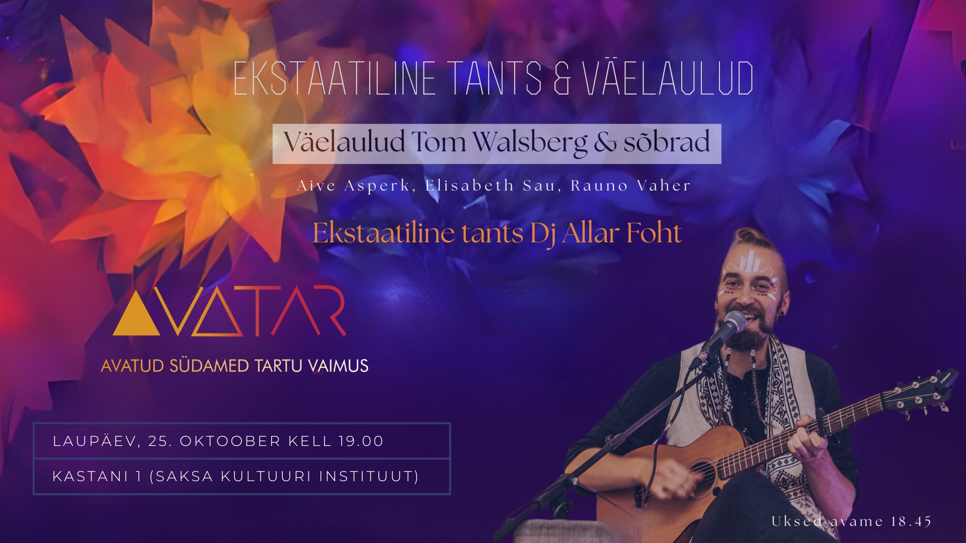 AvaTAR ⊹ VÄELAULUD & EKSTAATILINE TANTS TARTUS ⊹
