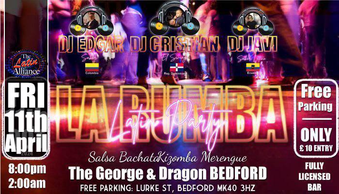 LA RUMBA "Latin Party Bedford" Friday 11th April 2025