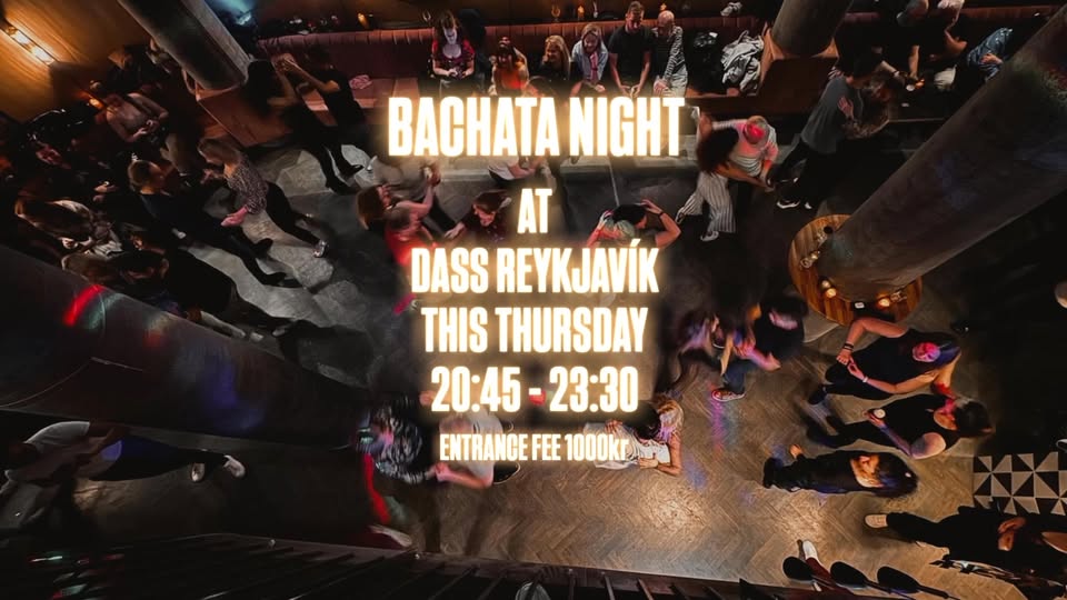 BACHATA NIGHT AT DASS REYKJAVÍK