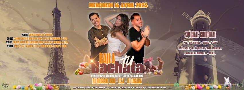 Mercredi 16 Avril Soirée Baila Tu Bachata Spéciale Chocolat
