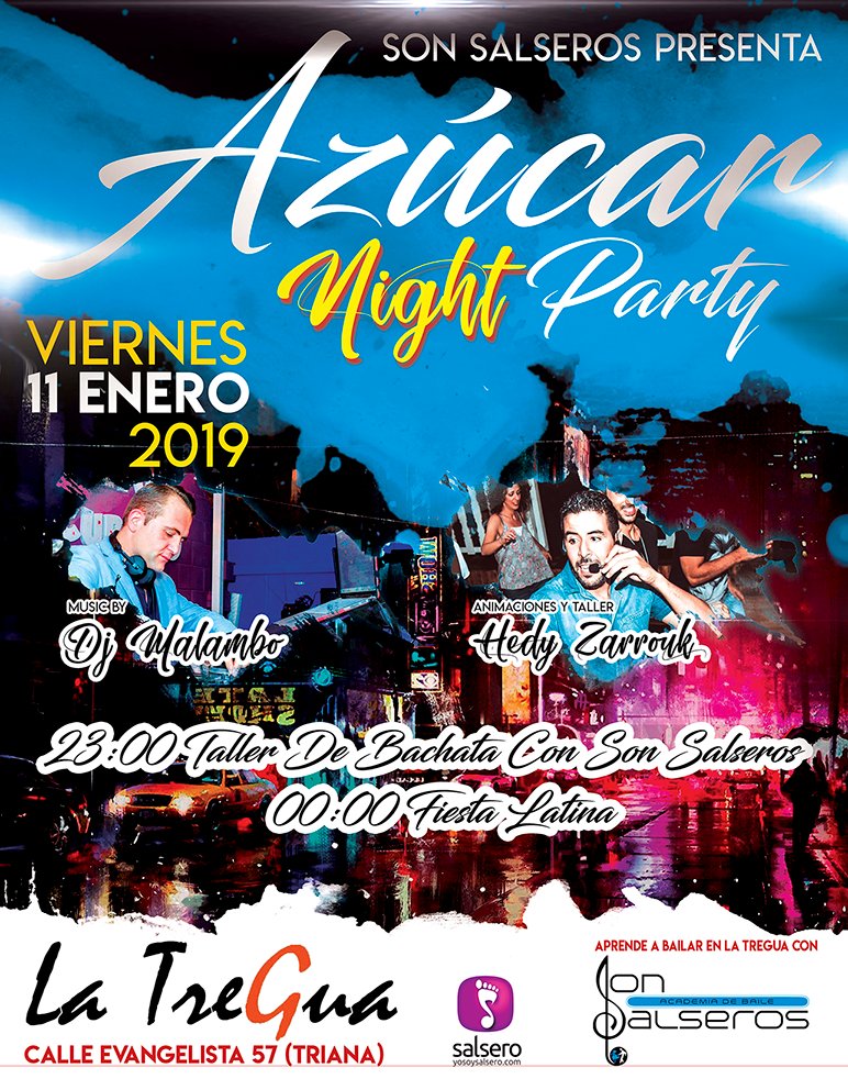Azúcar Nigh Party in La Tregua (Sevilla)