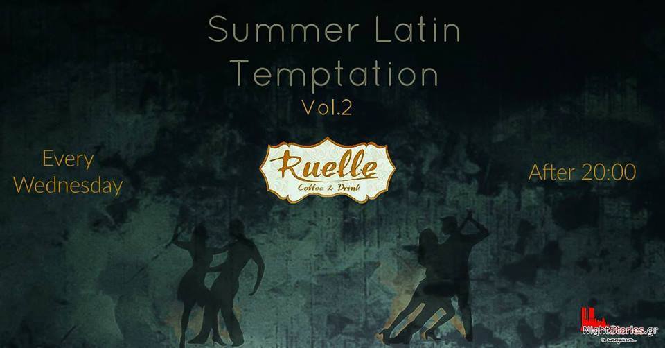 Summer latin temptation vol.2 at ruelle 24 05