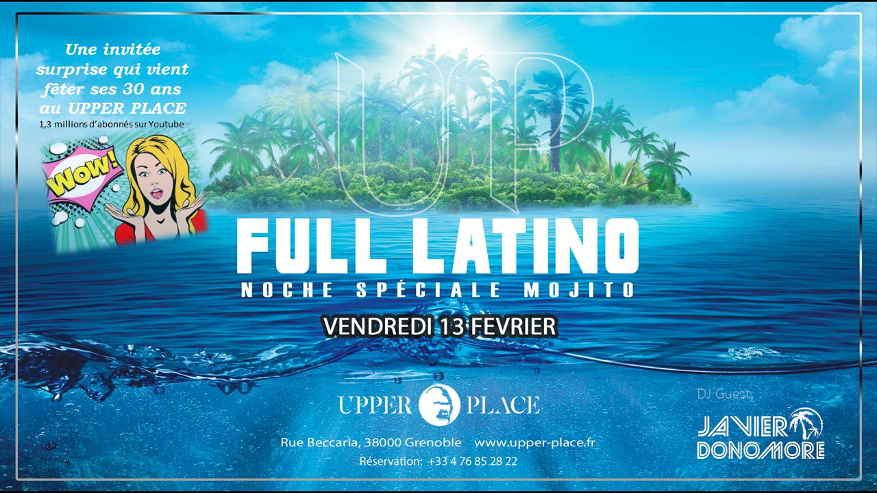 UPPER PLACE - Surprise Party & Latino Mix