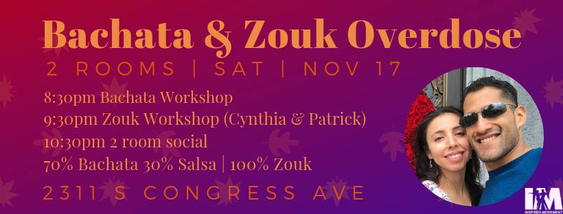 Bachata & Zouk Overdose - 2 Rooms - Class & Social