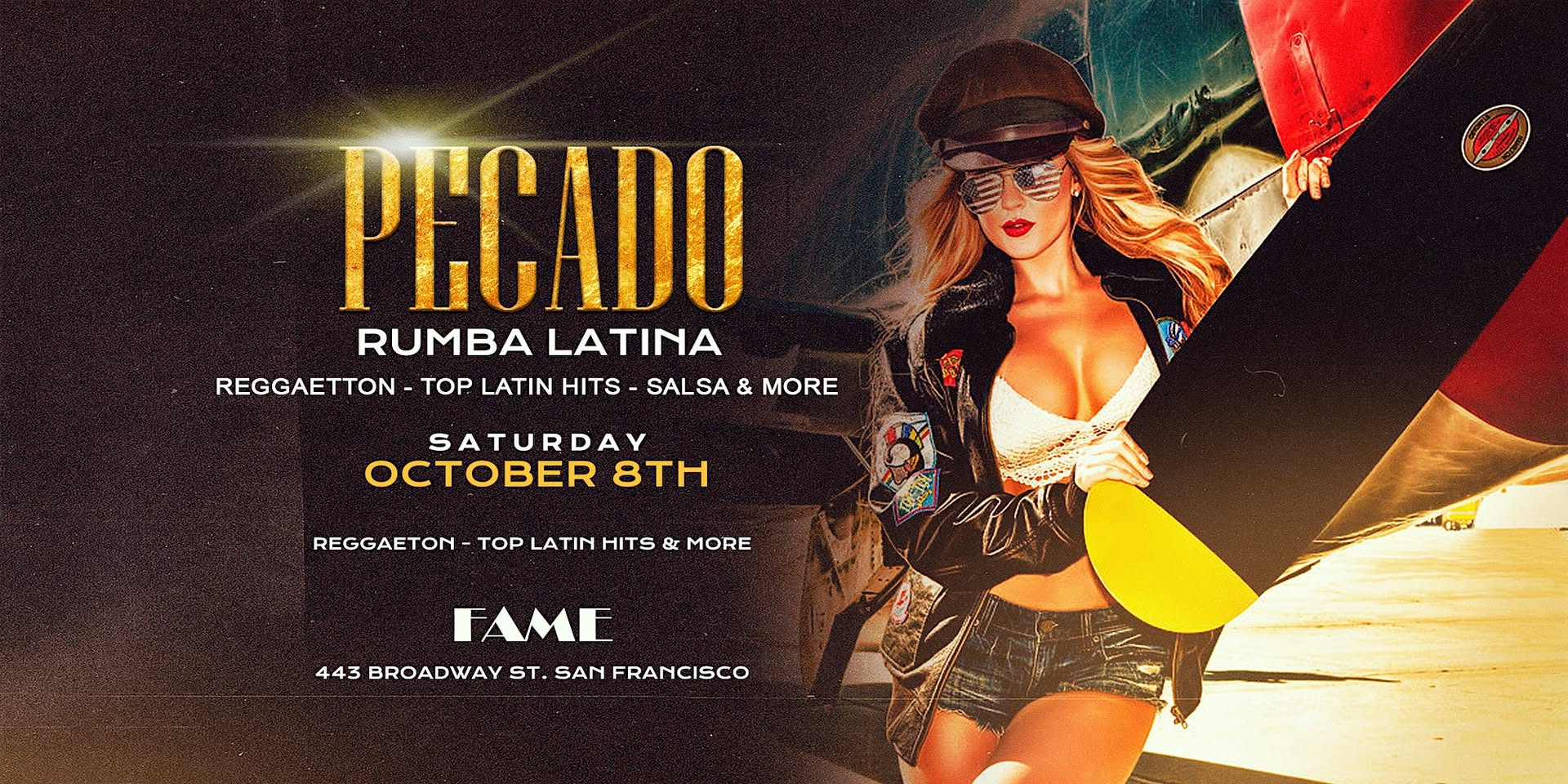 "PECADO" SATURDAYS LATIN NIGHT AT FAME SAN FRANCISCO OCT 8TH