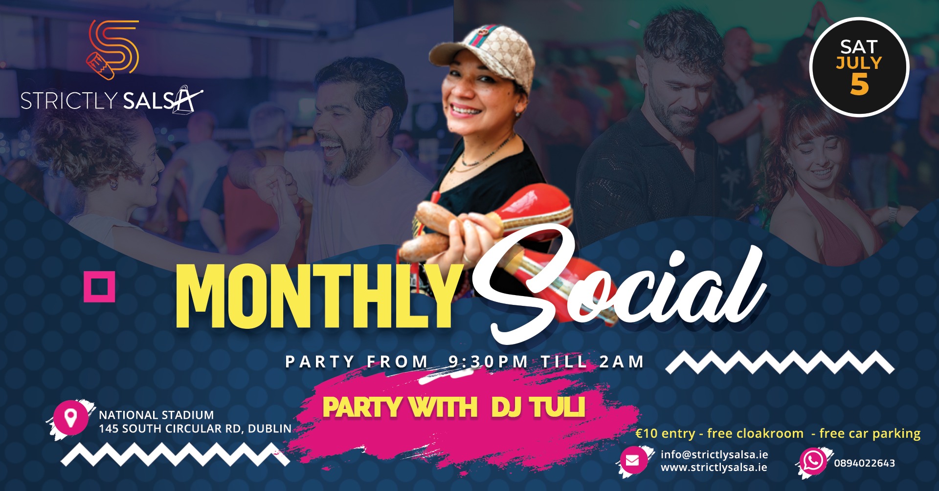 July Monthly Party with FREE Salsa Class and International DJ TULI