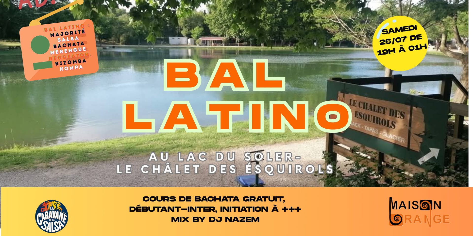 Le Bal Latino au Lac du Soler !