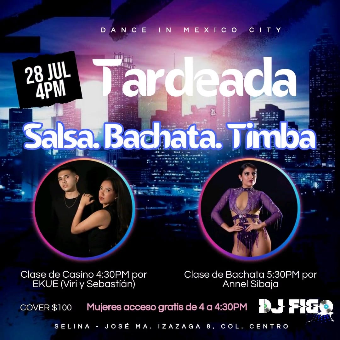 Tardeada Salsa Bachata Timba 28 julio
