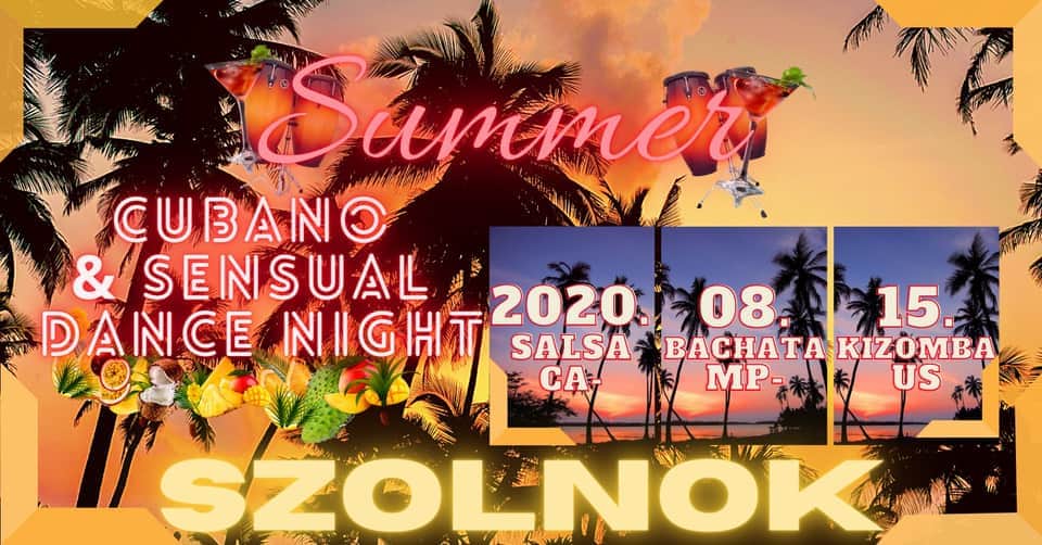 Summer Cubano & Sensual dance night - Szolnok PR&PR