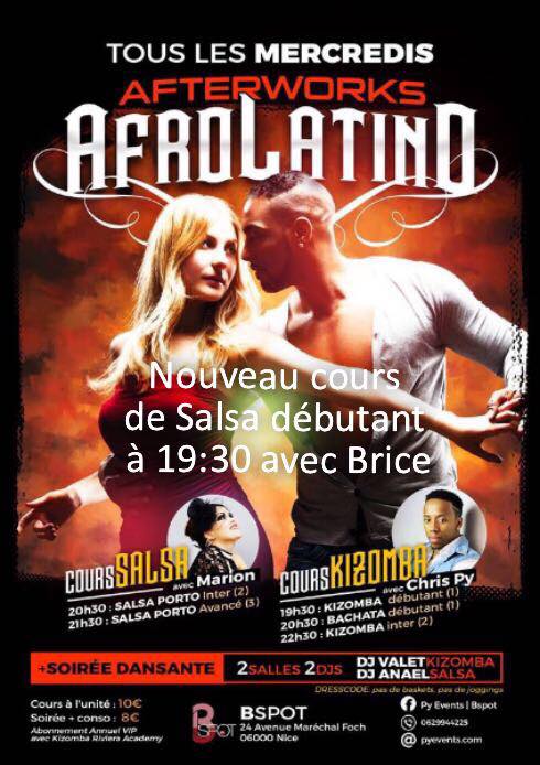 KIZOMBA NICE et SALSA à NICE - AFTERWORK AFROLATINO au BSPOT avec Chris Py, Marion et Brice !!!