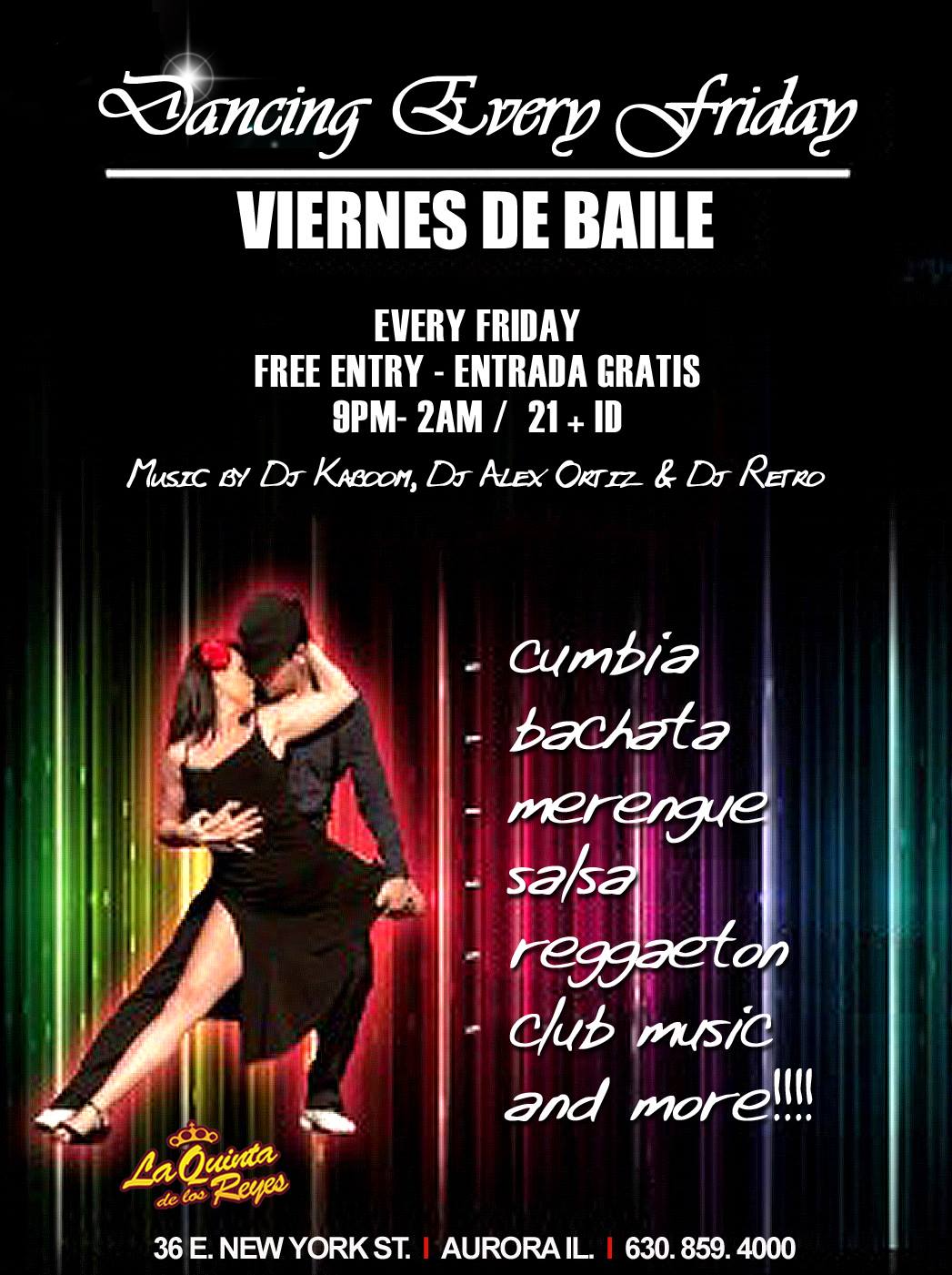 DANCING NIGHTS EVERY FRIDAY- VIERNES DE BAILE
