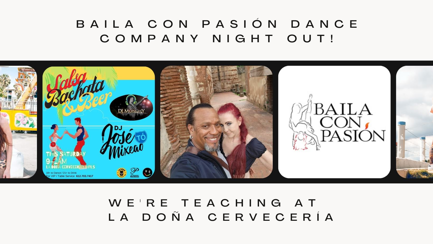 Baila con Pasión Dance Company Night out!