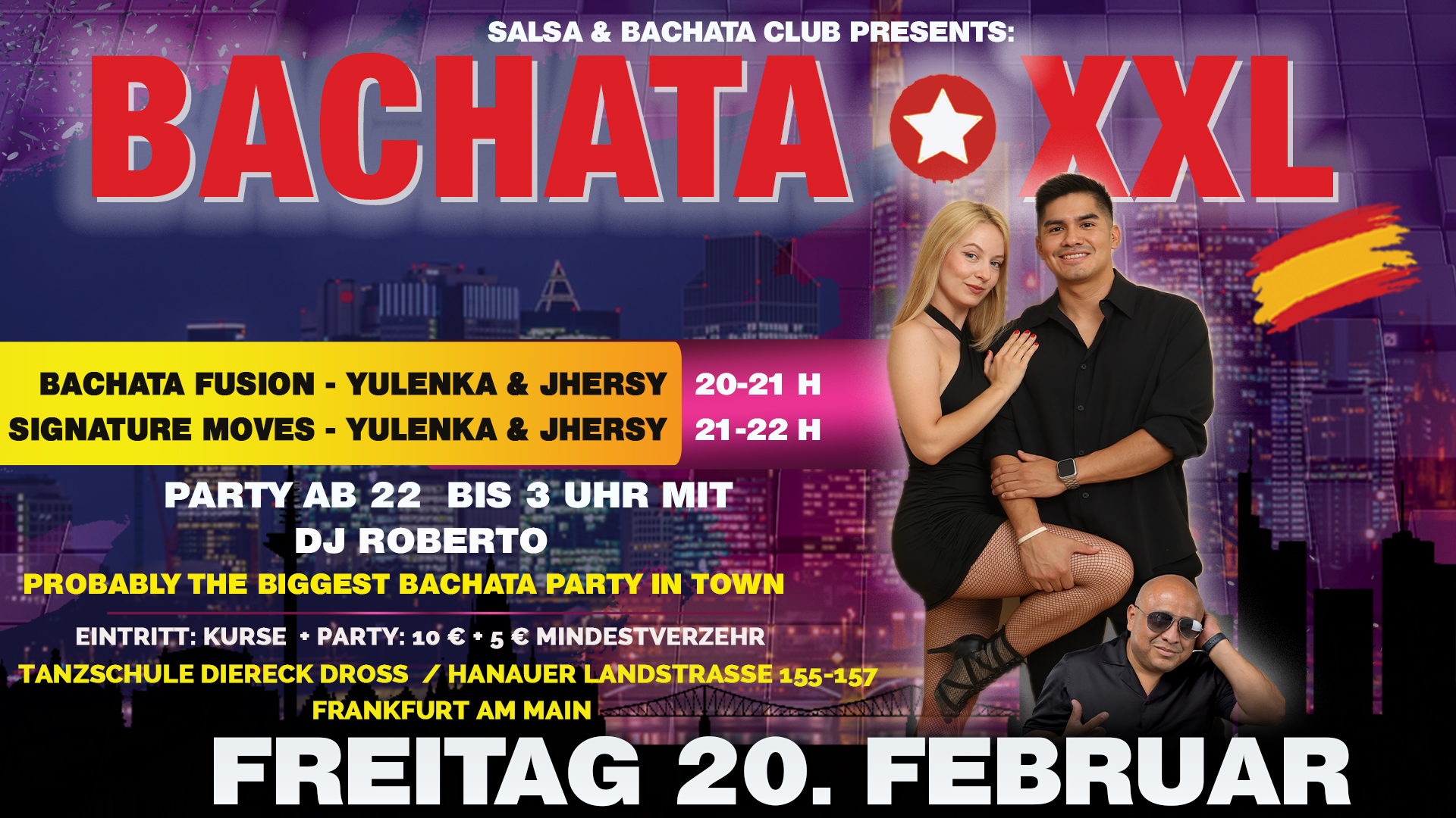 BACHATA XXL FREITAG 20. FEBRUAR PARTY - SHOWS - STARS - DJ'S