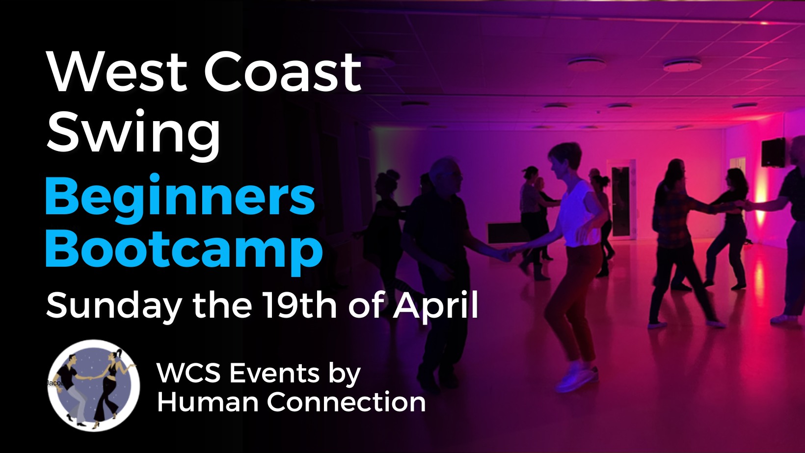 West Coast Swing Beginners Bootcamp